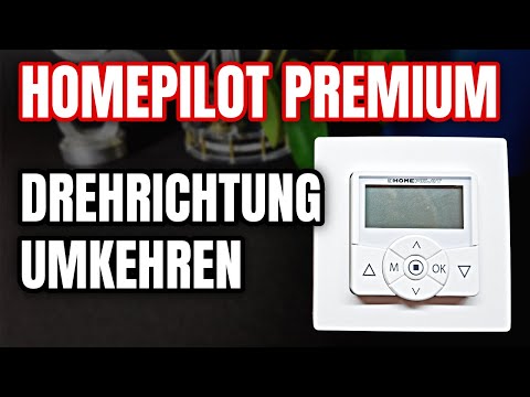 Homepilot premium Drehrichtungsumkehr