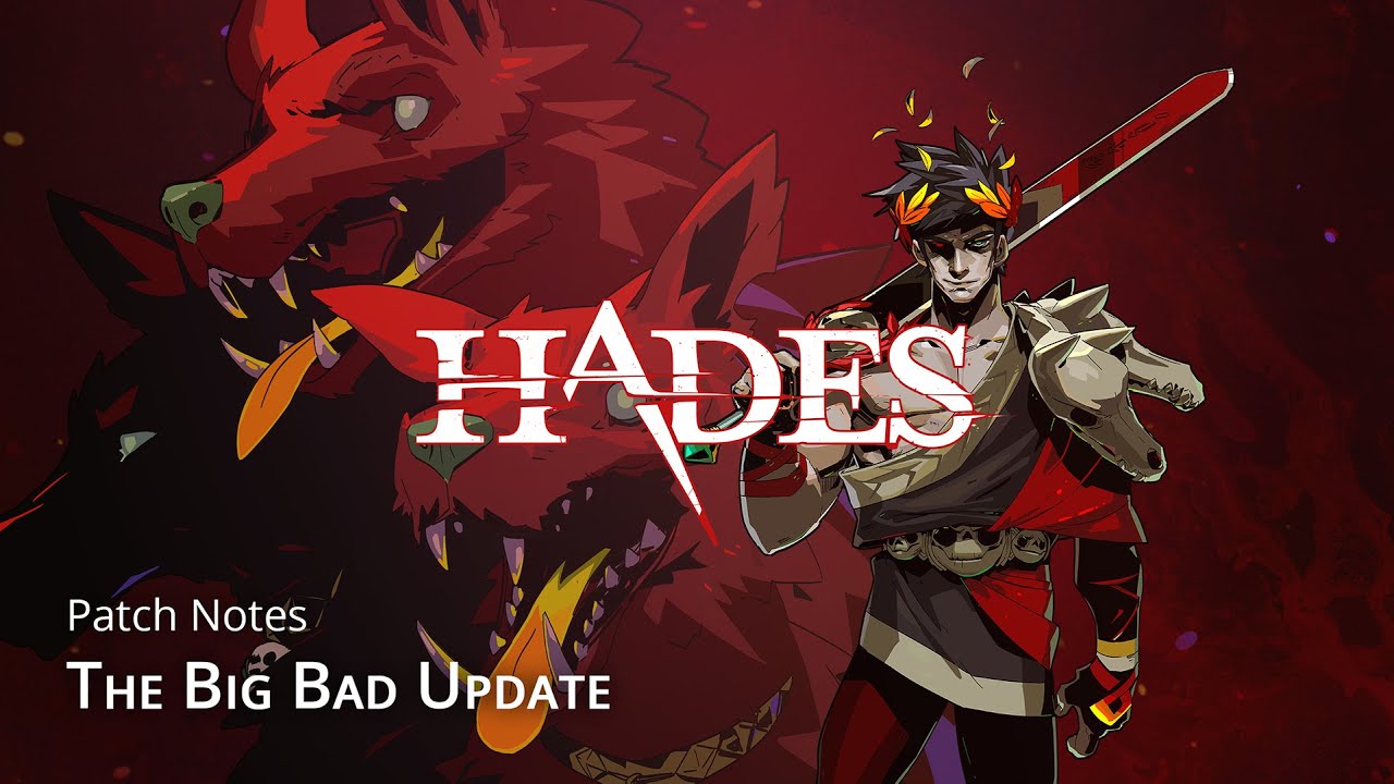 Hades - 'The Big Bad Update' Patch Notes [Upscaled 1080p 60fps] - YouTube