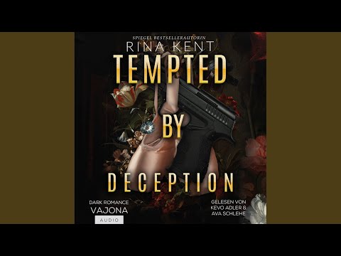 Kapitel 17 - Tempted by Deception