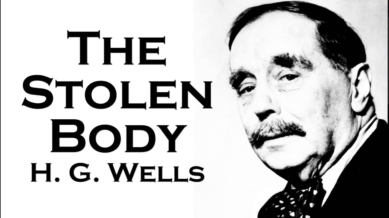 H. G. Wells | The Stolen Body Audiobook Short Story & PDF eBook