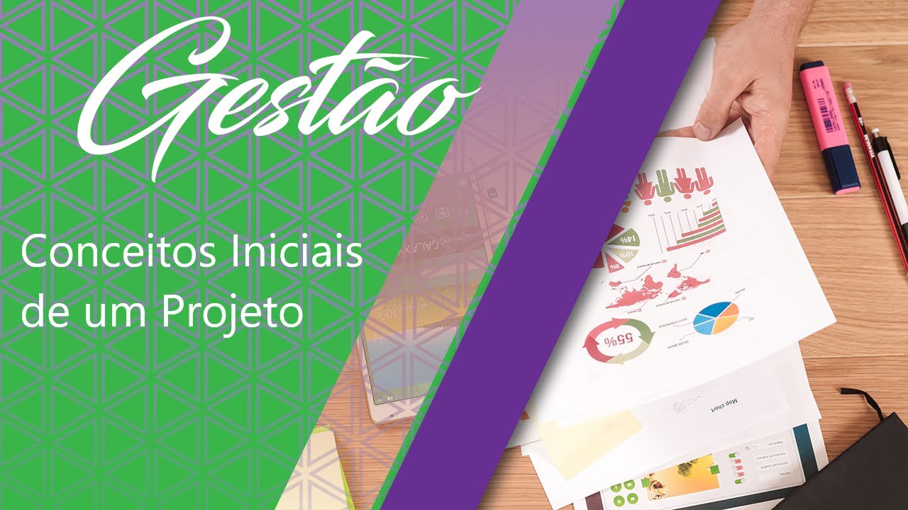 Conceitos Iniciais de um Projeto