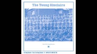 The Young Sinclairs 'You're Tied' - Ample Play Records