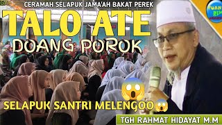 Download lagu Ceramah Jama'ah Bih Bakat | TGH RAHMAT HIDAYAT | Ceramah Lombok Sasak Super Tegas Ngeri  mp3