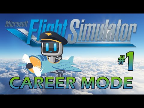 Flight Simulator 2020 CAREER MODE! Episode #1 - Let's get started! CanuckAir (CNUK) in Operation