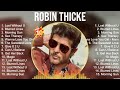 Robin Thicke The Best Music Of All Time ️ Full Album ️ Top 10 Hits Collection