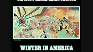 Gil Scott-Heron / Brian Jackcon - Winter In America (live)