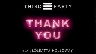 Third Party feat. Loleatta Holloway - Thank You