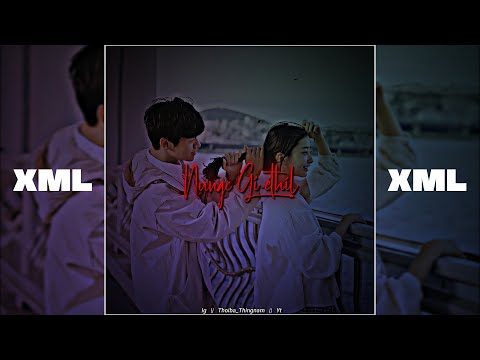 Marouleibi | Helbin feat. B_Maisnam |  🤍🥀  Manipuri whatsapp status video ✨ XML File Discription