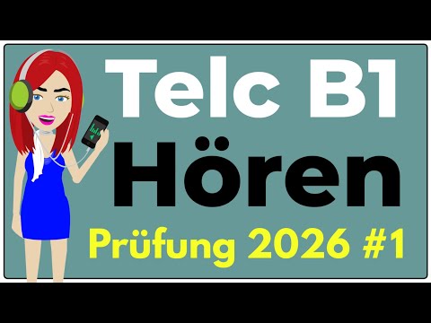 B1 Listening | Telc B1 Exam 2026 | Practice with Solutions | Parts 1-4 | #1