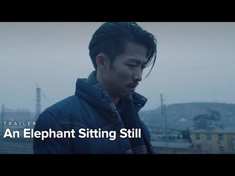 An Elephant Sitting Still Movie Trailer