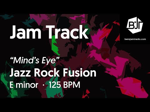 Jazz Rock Fusion Jam Track in E minor "Mind's Eye" - BJT #77
