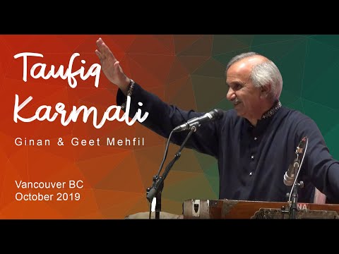 Taufiq Karmali Ginan and Geet Mehfil Vancouver Oct 2019