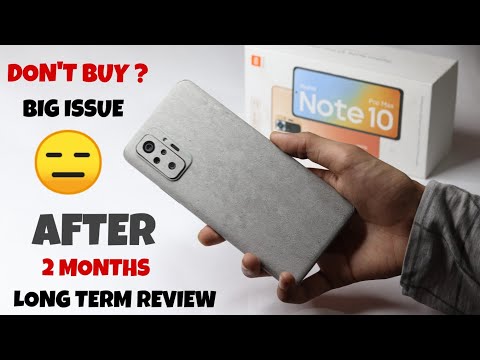 After 2 Months Review - Redmi Note 10 Pro/Pro Max Long Term Review In Hindi 🔥🔥