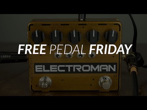 Free Pedal Friday: SolidGoldFX Electroman MKII