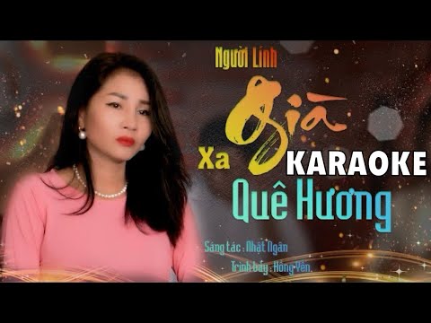KARAOKE Người Lính Già Xa Quê Hương - Tone nữ | Hồng Yến | (BEAT CHUẨN) || GÓP NHẶT LỜI CA