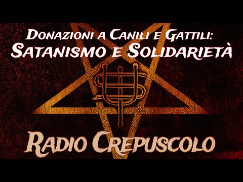 Radio Crepuscolo # 2 - Sabba di Beneficenza