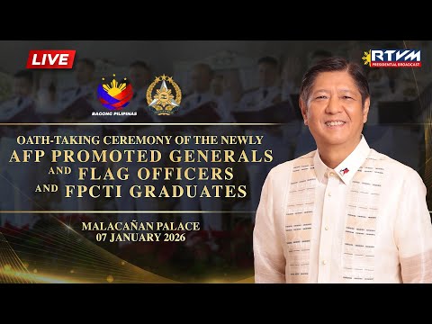 Oath-taking Ceremony of the Newly Promoted AFP Generals & Flag Officers and FPCTI Graduate