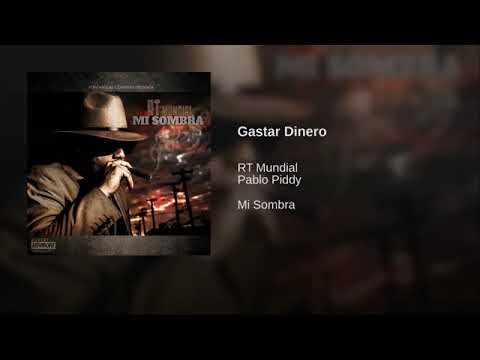 Gastar Dinero - Rt mundial × Pablo Piddy
