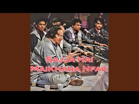 Sajja Hai Maikhana Nfak