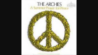 The Archies - A Summer Prayer for Peace