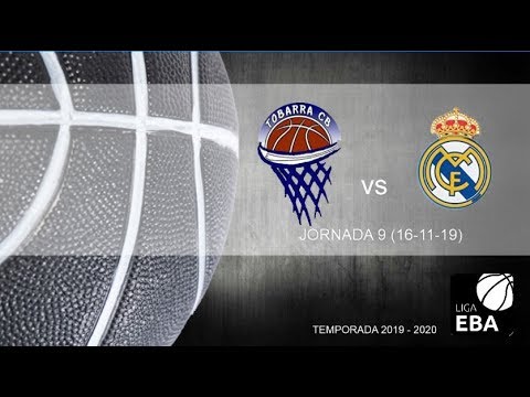 LIGA EBA: TOBARRA CB vs REAL MADRID (J9)
