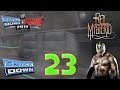 WWE SvR 2011 Road to Wrestlemania #023 [HD ...