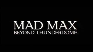 Mad Max Beyond Thunderdome (1985) &quot;Opening Credits&quot;