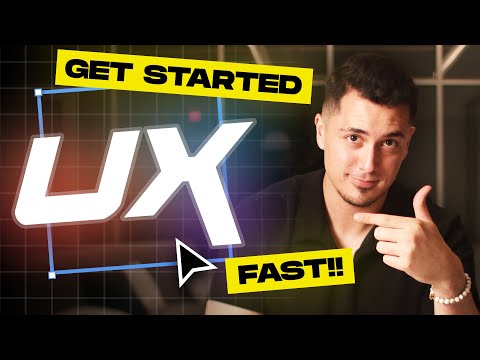 UX Design: How To Get Started (As Fast As Possible)