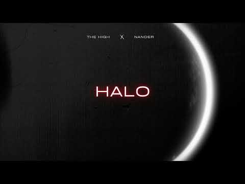 The High, Nander - Halo