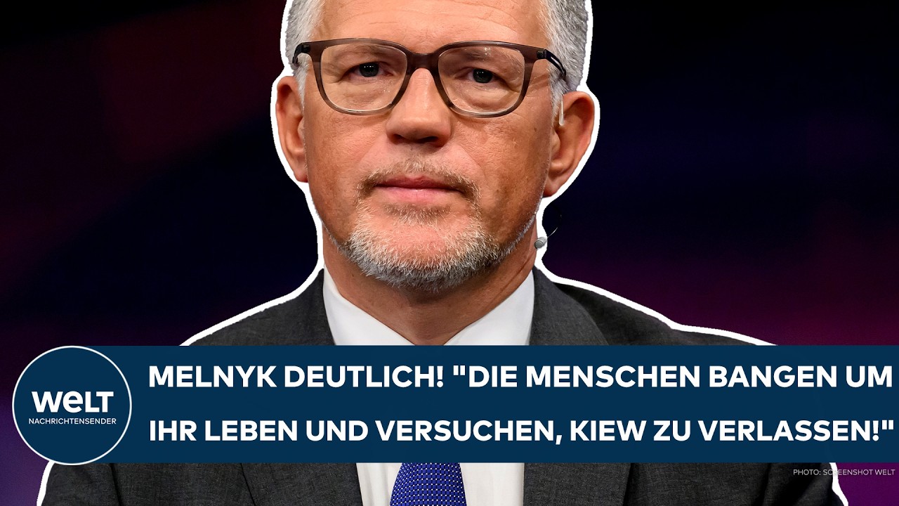 UKRAINE-KRIEG: Melnyk deutlich! "Die Menschen bangen um ihr Leben und versuchen, Kiew zu verlassen!"