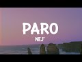 NEJ' - Paro (Lyrics)