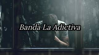10 SEGUNDOS - BANDA LA ADICTIVA (LETRA)