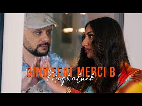 Gino feat Merci B -Meghalnék (Official Music Video)