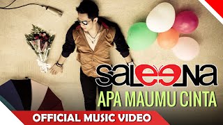 Download lagu Saleena Band - Apa Maumu Cinta -   - NAGASWARA mp3
