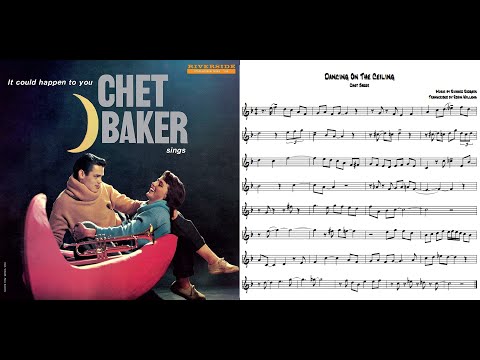 Transcription: Chet Baker - Dancing On The Ceiling