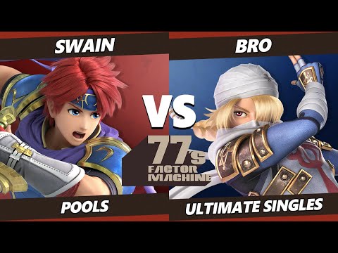 77s FM6 - Swain (Roy) Vs. Bro (Sheik) SSBU Ultimate Tournament