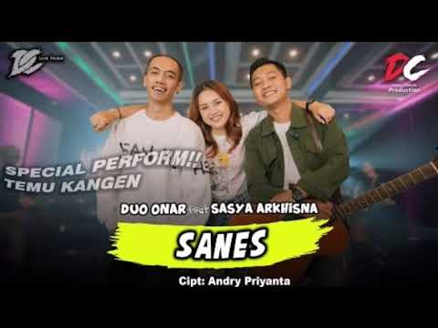 Sasya Arkhisna & Duo Onar - Sanes || Udane soyo deres ra mandek-mandek|| (Audio)