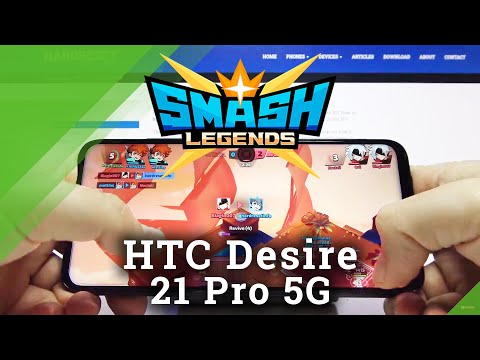 Smash Legends Performance Checkup on HTC Desire 21 Pro 5G – Gameplay | Game Test