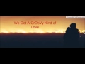 A Groovy Kind Of Love - Sonny & Cher