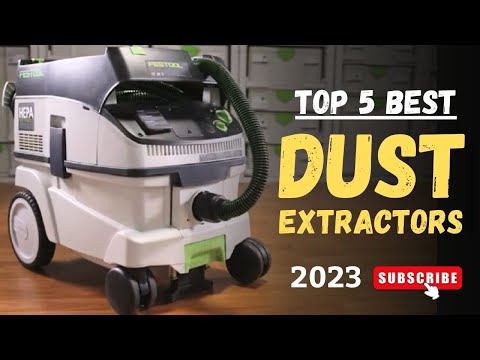 Top 5 Best Dust Extractors Of 2023 || Dust Extractor Buying Guide