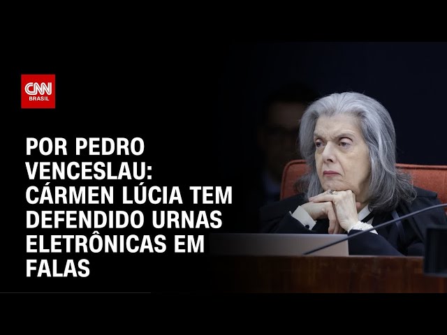 Cármen Lúcia tem defendido urnas eletrônicas em falas | LIVE CNN