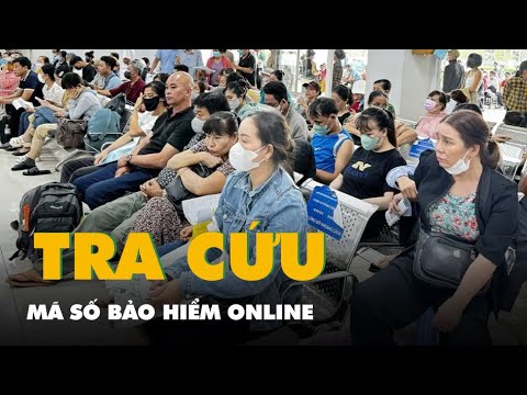 Tra cứu mã số Bảo hiểm xã hội online