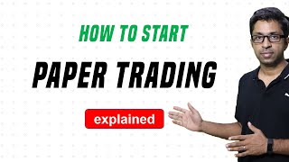 How to Start Paper Trading?