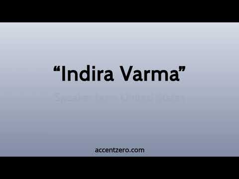 Pronounce "Indira Varma" - Russian accent vs. native U.S.