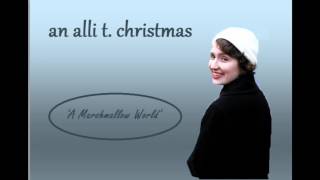 'A Marshmallow World' cover by Alli. T. Sings