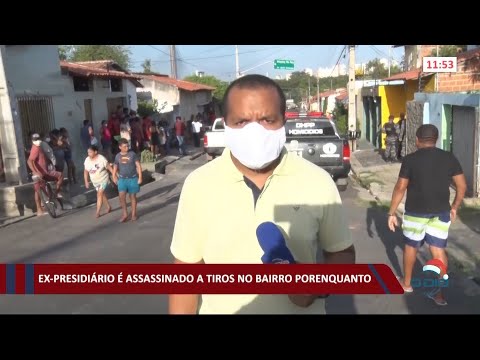 Ex-presidiário é assassinado a tiros no bairro Porenquanto 29 12 2020