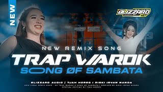 Download lagu TRAP WAROK PONOROGO X SONG OF SAMBATA BY DJ RISKI IRVAN NANDA mp3