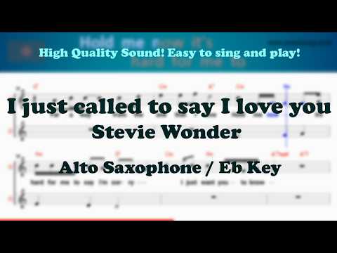 I just called to say I love you - Stevie Wonder (Alto Saxophone Sheet Music Eb Key / Karaoke / Easy)