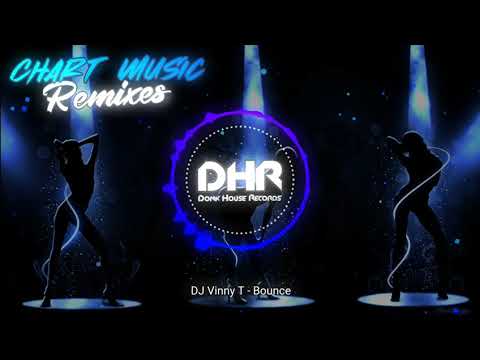 DJ Vinny T - Bounce - DHR