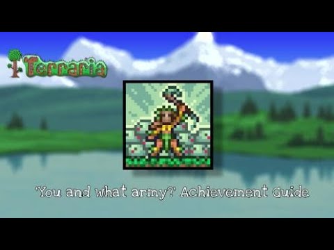 Terraria 'You and What Army?' achievement guide